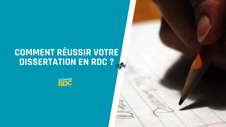 Comment Réussir Votre Dissertation en RDC