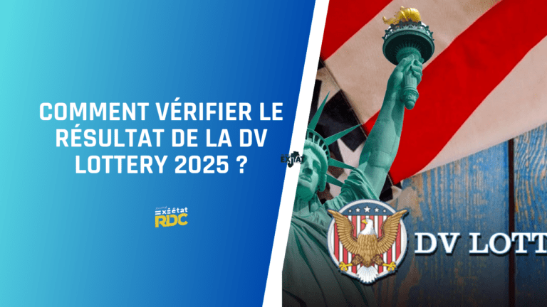 Vérifier le Résultat de la DV Lottery 2025