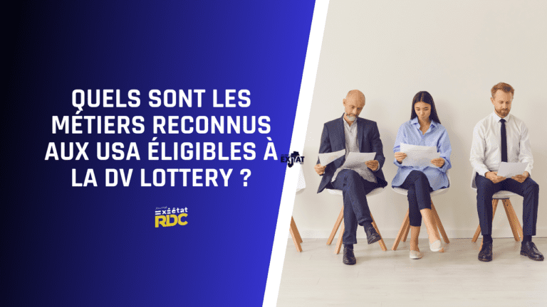 métiers reconnus aux USA éligibles à la DV Lottery