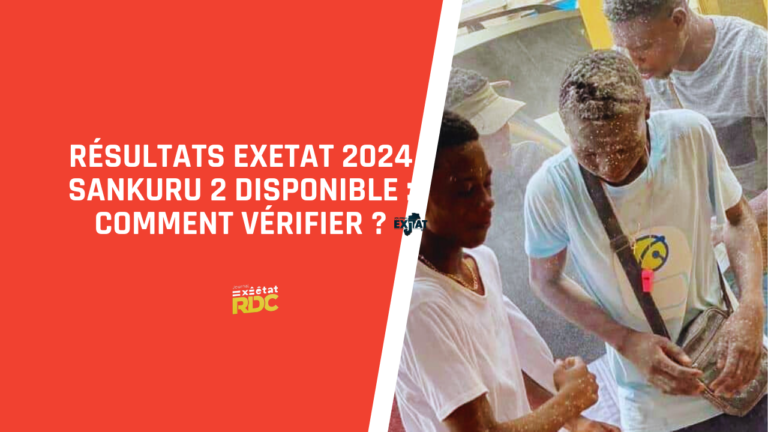 Résultats Exetat 2024 Sankuru 1 et 2 Disponibles